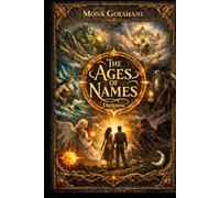 The primordial powers of darkness (THE AGE BEFORE NAMES)