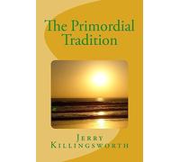 The Primordial Tradition