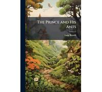The Prince and His Ants