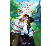 The Prince and His Stolen Groom: 1