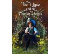The Prince and His Stolen Throne (Stolen Groom)