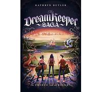 The Prince and the Blight (The Dream Keeper Saga Book 2)