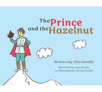 The Prince and the Hazelnut