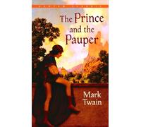 The Prince and the Pauper (Bantam Classics)