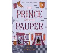 The Prince and the Pauper (Children's Signature Editions)