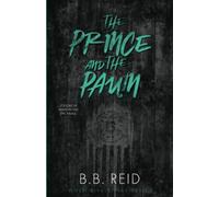 The Prince and the Pawn: 4 (When Rivals Play)