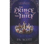 The Prince and the Thief: 1 (Ambrosia Royals)