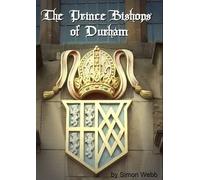 The Prince Bishops of Durham