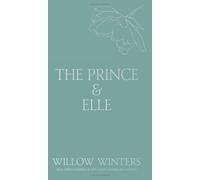 The Prince & Elle: The Beast & His Beauty