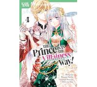 The Prince Is in the Villainess' Way!, Volume 4