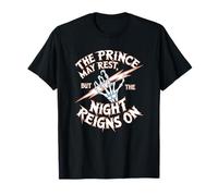 The Prince May Rest, But The Night Reigns Darkness Tribute T-Shirt