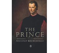 The Prince | Niccolò Machiavelli