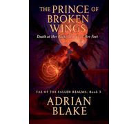 The Prince of Broken Wings (5)