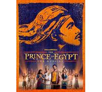 The Prince of Egypt The Musical