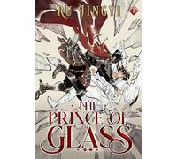 The Prince of Glass (The Shattered Realms)