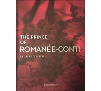 The Prince of Romanée-Conti