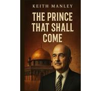 The Prince That Shall Come