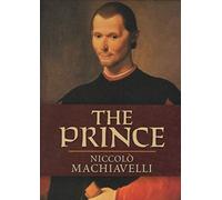 The Prince: The New Illustrated Edition