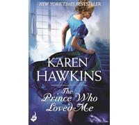 The Prince Who Loved Me: Princes of Oxenburg 1