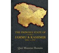The Princely StateofJammu&Kashmir (1846-1947)