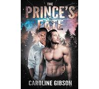 The Prince's Fate: 2 (Thrall Prince Romance)