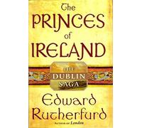 The Princes of Ireland: The Dublin Saga