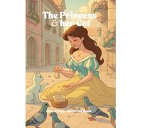 The Princess and her Cat: Cute & cozy colouring