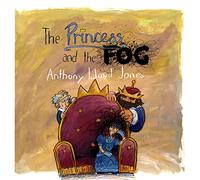The Princess and the Fog