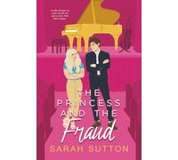 The Princess and the Fraud (Luxuries of Love)