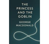 THE PRINCESS AND THE GOBLIN