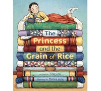 The Princess and the Grain of Rice