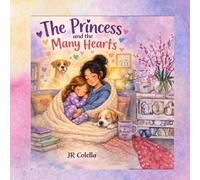 The Princess and the Many Hearts