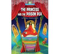 The Princess and the Poison Pea (Scary Tales Retold)