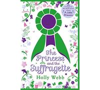 The Princess and the Suffragette