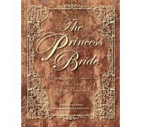 William Goldman The Princess Bride (Hardback)