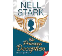 The Princess Deception: 3 (Princess Affair Novel)