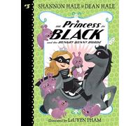 The Princess in Black and the Hungry Bunny Horde: 3