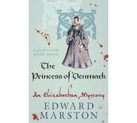 The Princess of Denmark: 16 (Nicholas Bracewell)