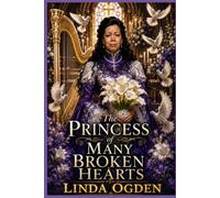 The Princess of Many Broken Hearts
