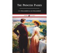 The Princess Passes: A Classic Romantic Travel Novel of Love, Loss, and Second Chances