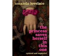 The Princess Saves Herself in This One (Gift Edition)
