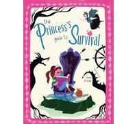 The Princess's Guide to Survival