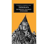 The Principal Teachings of Buddhism (Classics of Middle Asia)