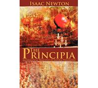 The Principia: Mathematical Principles of Natural Philosophy
