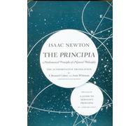 The Principia: The Authoritative Translation and Guide : Mathematical Principles of Natural Philosophy