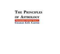 The Principles of Astrology
