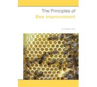 The Principles of Bee Improvement