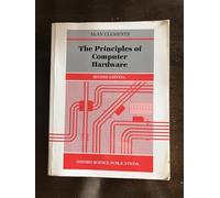 The Principles of Computer Hardware