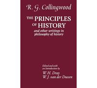 The Principles of History: And Other Writings in Philosophy of History