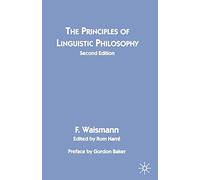 The Principles of Linguistic Philosophy – Macmillan